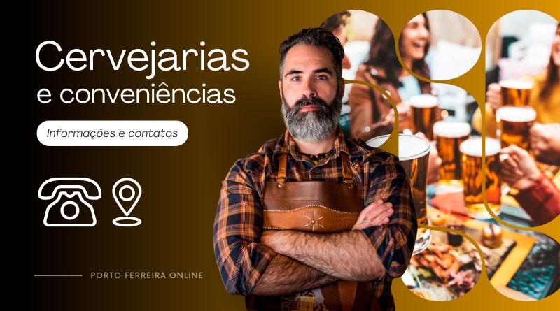 Cervejarias & Conveniências em Porto Ferreira