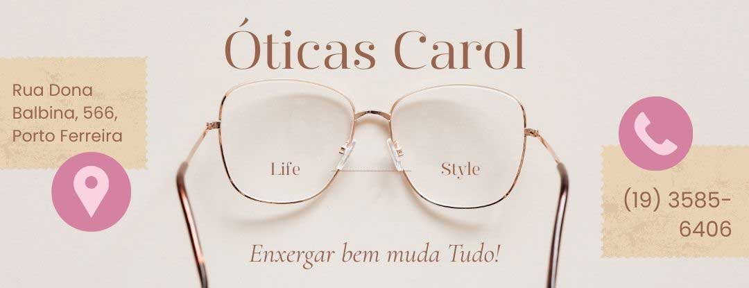 Oticas Carol