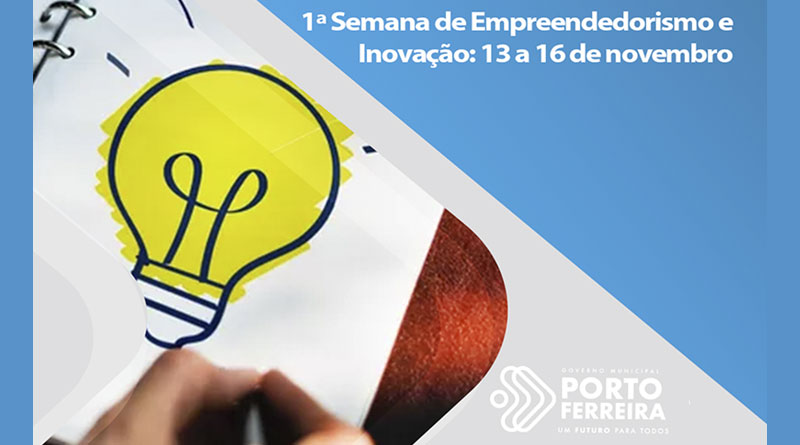 SDET promove de 13 a 16 de novembro a 1ª Semana de Empreendedorismo e Inovação