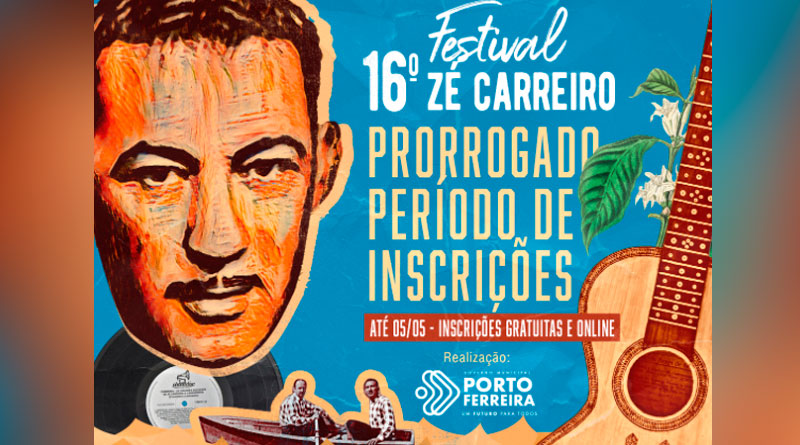 16º Festival de Música Raiz e Sertaneja Zé Carreiro: inscrições prorrogadas