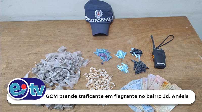 GCM prende traficante em flagrante no bairro Jd. Anésia.