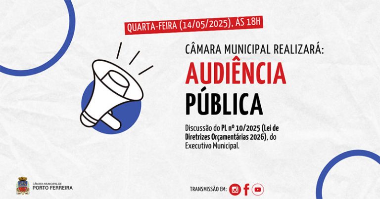 Audiência Pública discutirá e apresentará a LDO 2026