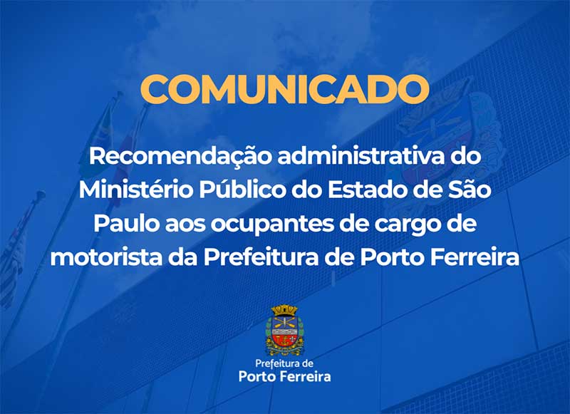 Ministério Público emite recomendação administrativa sobre ocupantes de cargos de motorista da Prefeitura