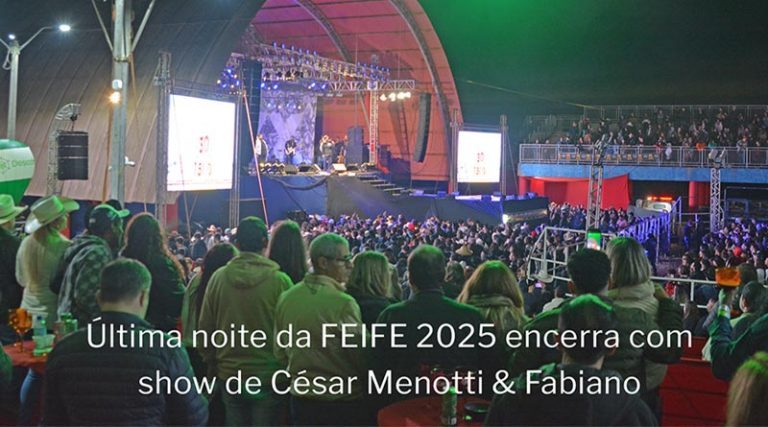 Última noite da FEIFE 2025 encerra com show de César Menotti & Fabiano