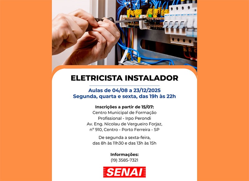 Prefeitura e Senai abrem inscrições para o curso gratuito de Eletricista Instalador na próxima terça (15.07)