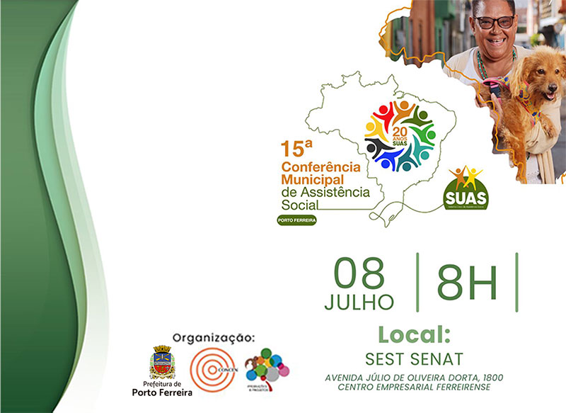 Porto Ferreira promove a 15ª Conferência Municipal de Assistência Social na próxima terça-feira.