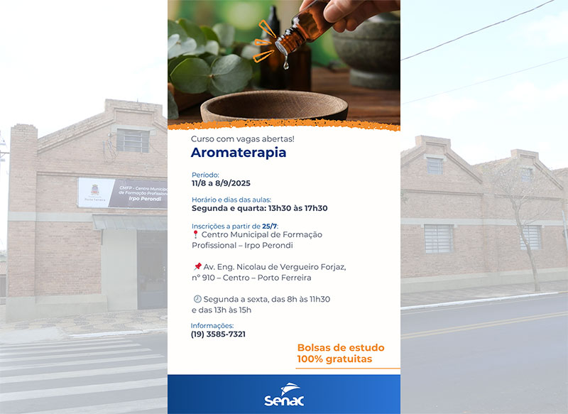Prefeitura e Senac abrem inscrições para o curso gratuito de Aromaterapia no próximo dia 25 de julho.