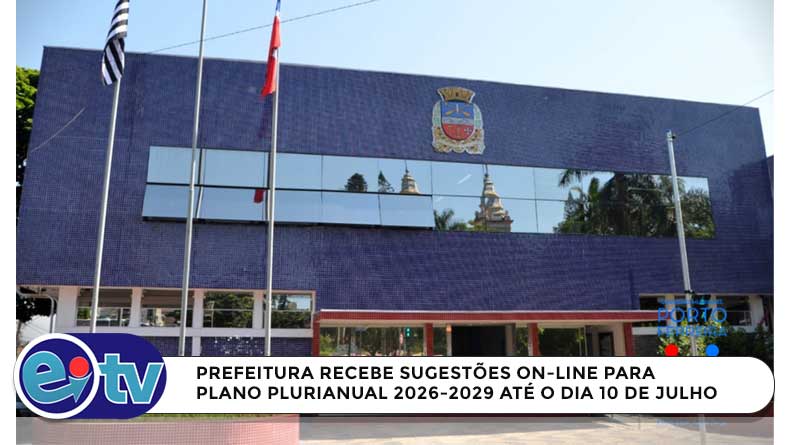 PREFEITURA RECEBE SUGESTÕES ON-LINE PARA PLANO PLURIANUAL 2026-2029 ATÉ O DIA 10 DE JULHO