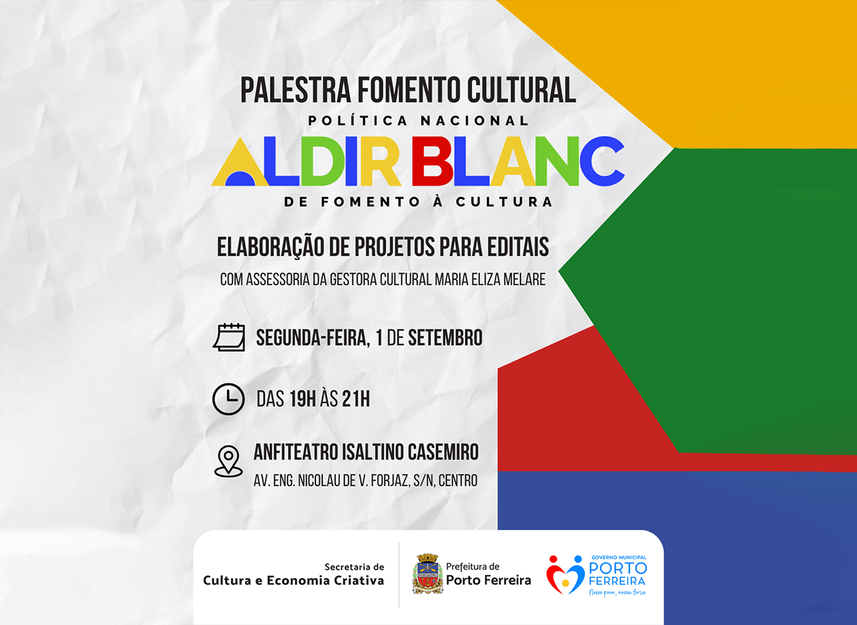 Palestra vai orientar artistas de Porto Ferreira sobre fomento cultural da Lei Aldir Blanc