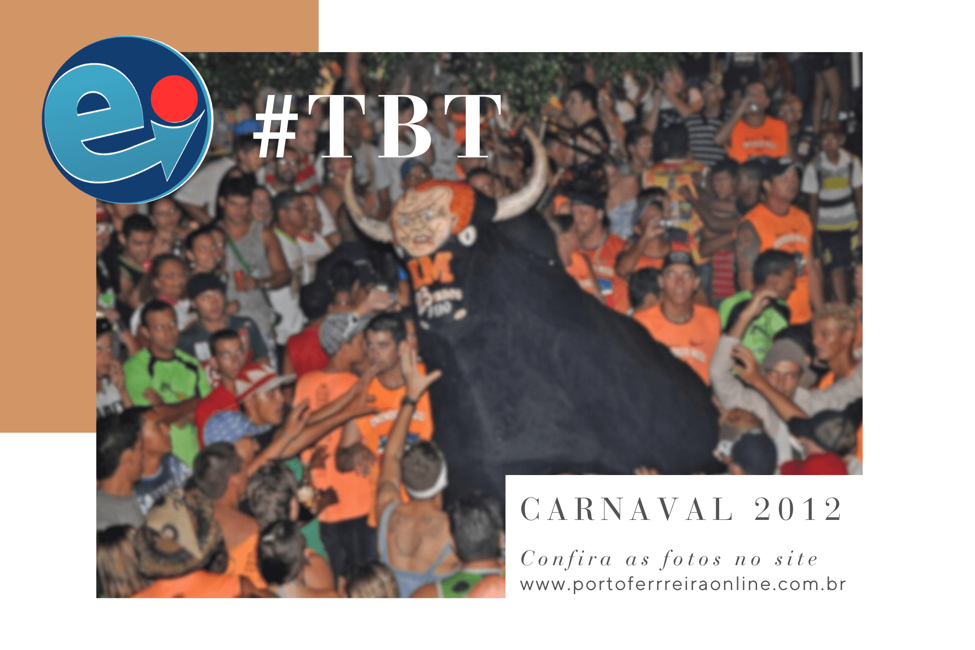 TBT – Desfile de Carnaval 2012