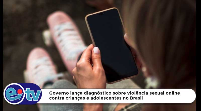 Governo lança diagnóstico sobre violência sexual online contra crianças e adoles [...]