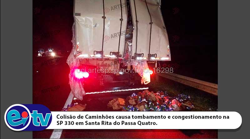 Colisão de Caminhões causa tombamento e congestionamento na SP 330 em Santa Rita do Passa Quatro