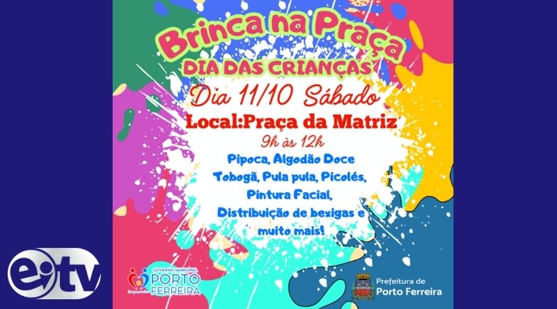 Prefeitura promove evento “Brinca na Praça” em comemoração ao Dia das Crianças