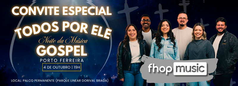 “Todos por Ele” será o tema da Noite de Música Gospel de 2025