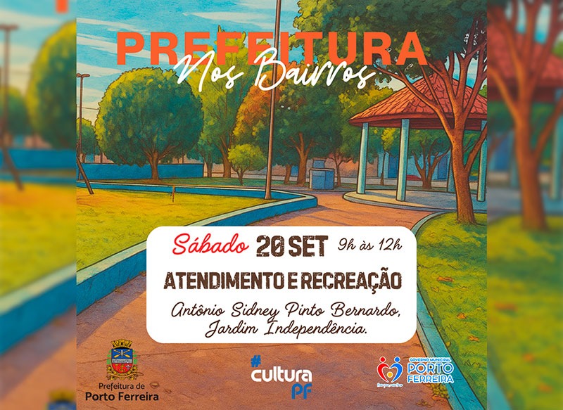 Prefeitura nos Bairros levará atendimento e recreação ao Jardim Independência no dia 20