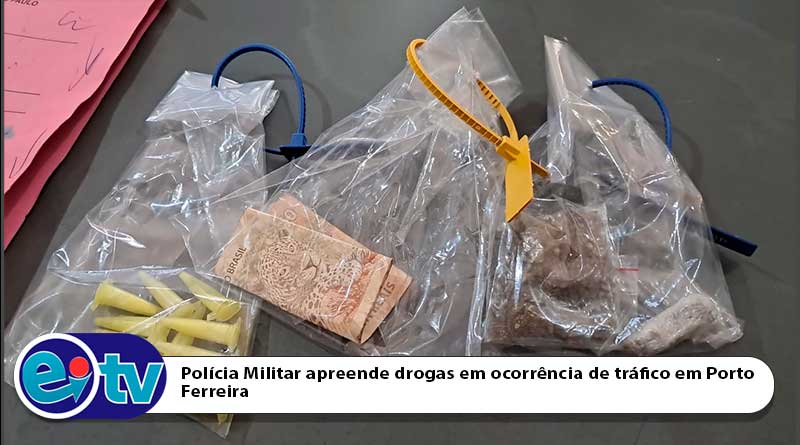 Polícia Militar apreende drogas em ocorrência de tráfico em Porto Ferreira