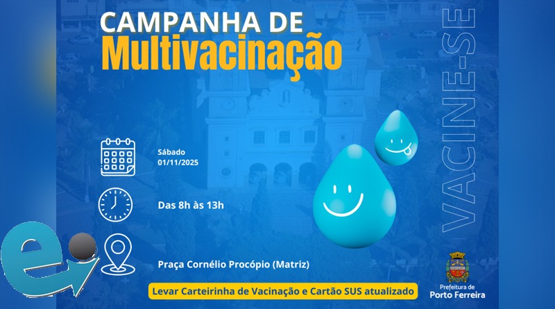 Campanha de Multivacinação de Porto Ferreira encerra com festa na Praça da Matriz