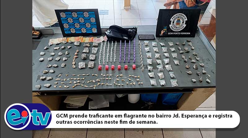 GCM prende traficante em flagrante no bairro Jd. Esperança e registra outras ocorrências neste fim de semana.