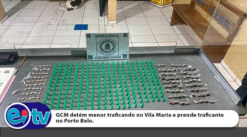 GCM detém menor traficando no Vila Maria e prende traficanteno Porto Belo.