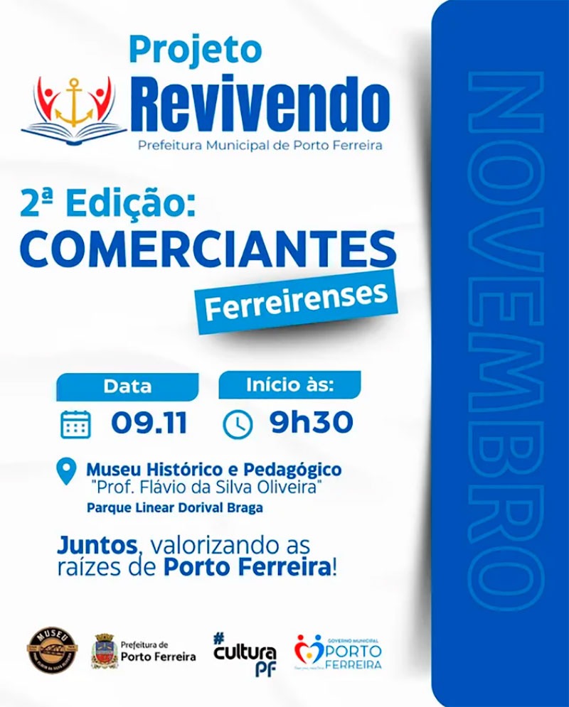 2ª Edição do Projeto Revivendo: Comerciantes Ferreirenses