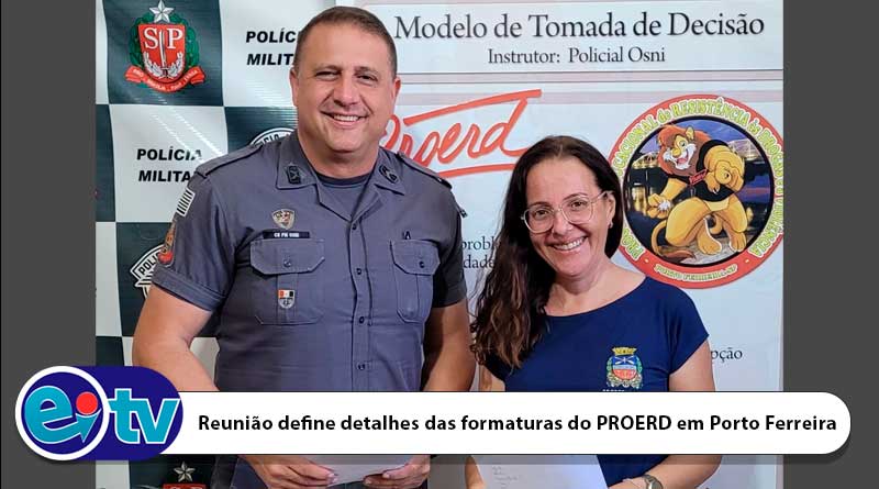 Reunião define detalhes das formaturas do PROERD em Porto Ferreira