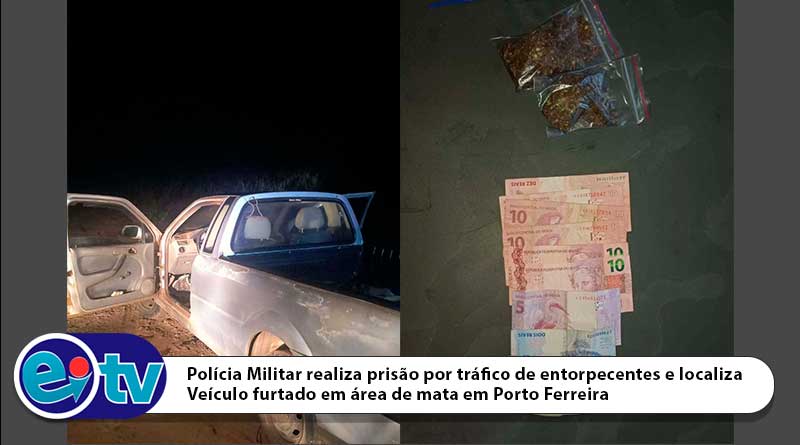 Polícia Militar realiza prisão por tráfico de entorpecentes e localiza Veículo f [...]