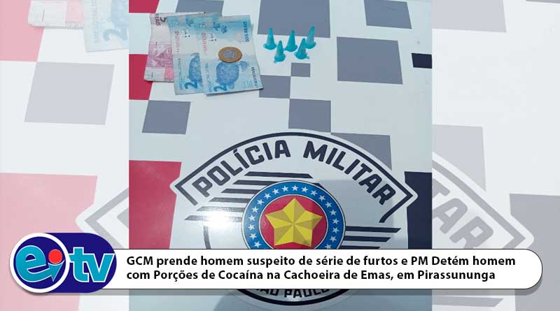 GCM prende homem suspeito de série de furtos e PM Detém homem com Porções de Coc [...]