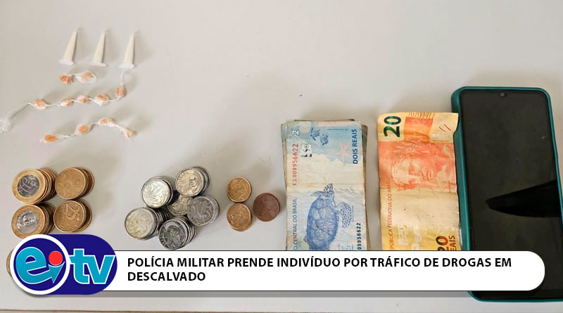 POLÍCIA MILITAR PRENDE INDIVÍDUO POR TRÁFICO DE DROGAS EM DESCALVADO