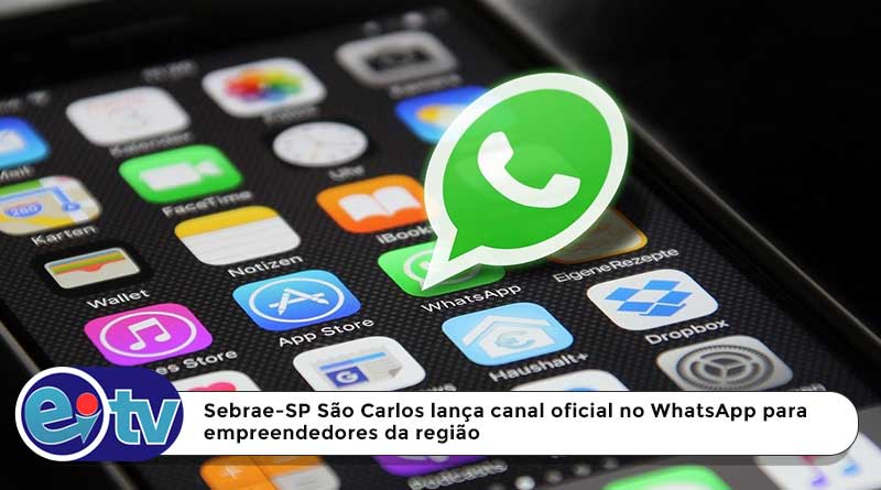 Sebrae-SP São Carlos lança canal oficial no WhatsApp para empreendedores da regi [...]