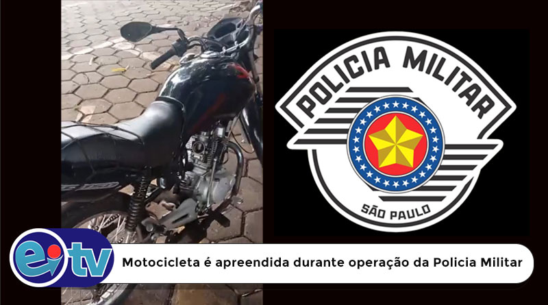 Motocicleta é apreendida durante operação e PM captura procurado da Justiça no c [...]
