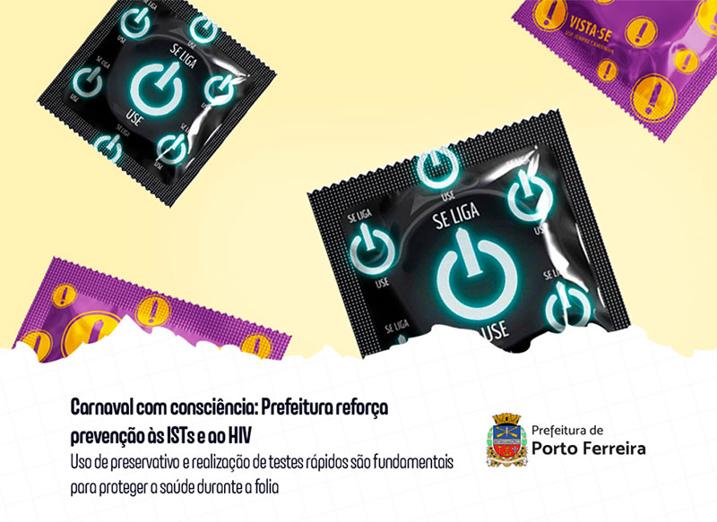Carnaval com consciência: Prefeitura reforça prevenção às ISTs e ao HIV