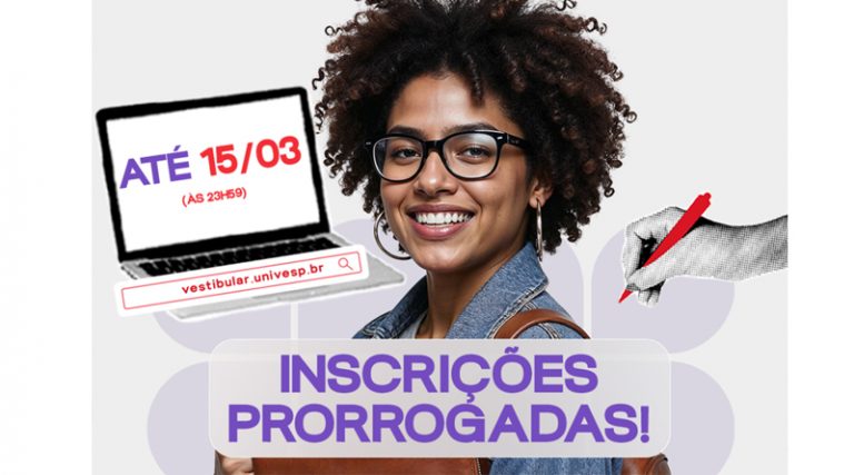 Vestibular Univesp 2026: inscrições são prorrogadas até domingo (15/03)