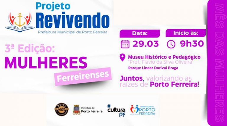 Projeto Revivendo destaca trajetória e protagonismo das mulheres ferreirenses em [...]