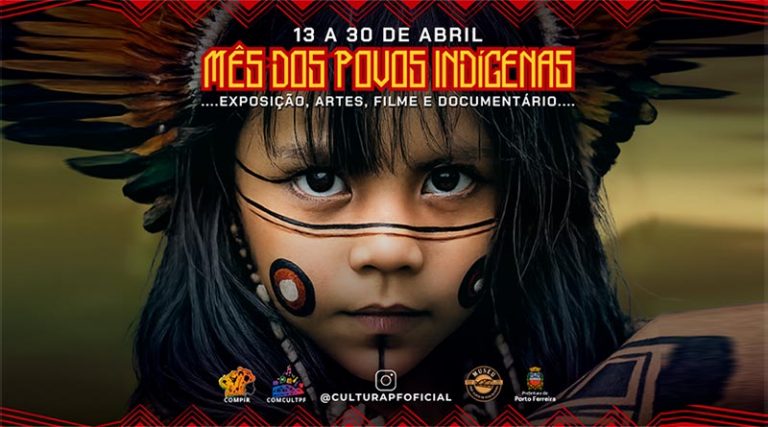Programação especial no Mês dos Povos Indígenas vai de 13 a 30 de abril com vári [...]