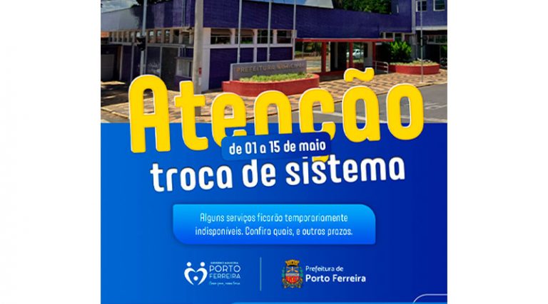 Prefeitura de Porto Ferreira alerta para mudanças temporárias em serviços da Faz [...]