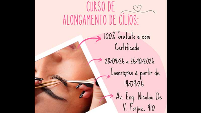Curso gratuito de Alongamento de Cílios será realizado em Porto Ferreira