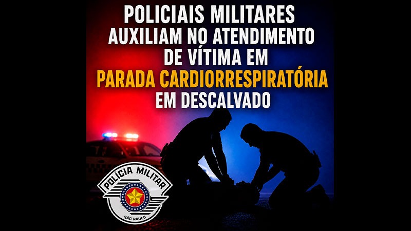Policiais Militares auxiliam no atendimento de vítima em parada cardiorrespiratória em Descalvado