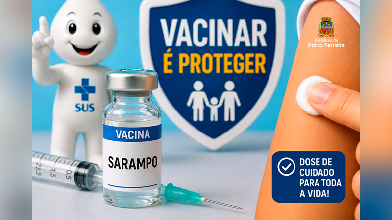 Vacina contra o sarampo está disponível nas Unidades de Saúde para rotina e quem estiver em atraso com as doses