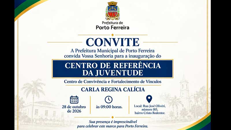 Porto Ferreira inaugura Centro de Referência da Juventude nesta quarta-feira