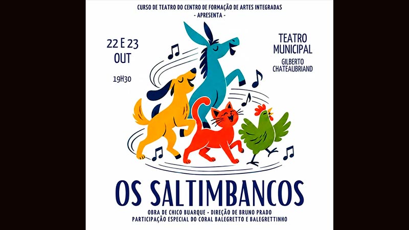 OS SALTIMBANCOS – UM ESPETÁCULO PARA TODA A FAMÍLIA! 